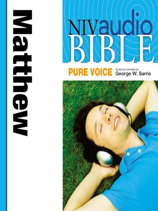 Title details for NIV Audio Bible, Pure Voice by George W. Sarris - Available